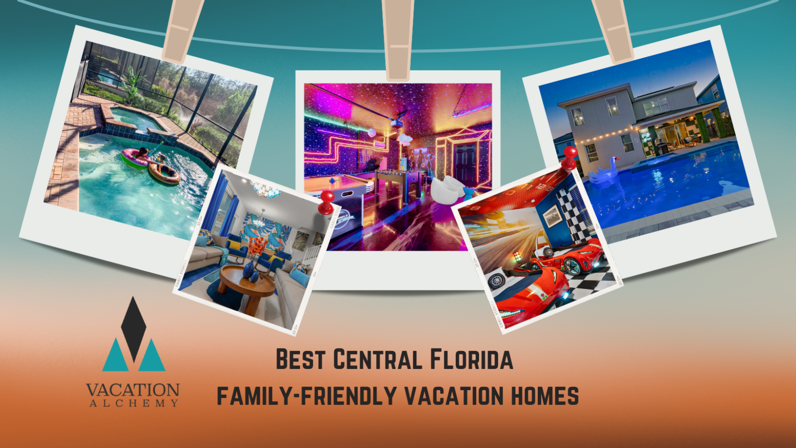 Family Friendly Central Florida Vacation Homes