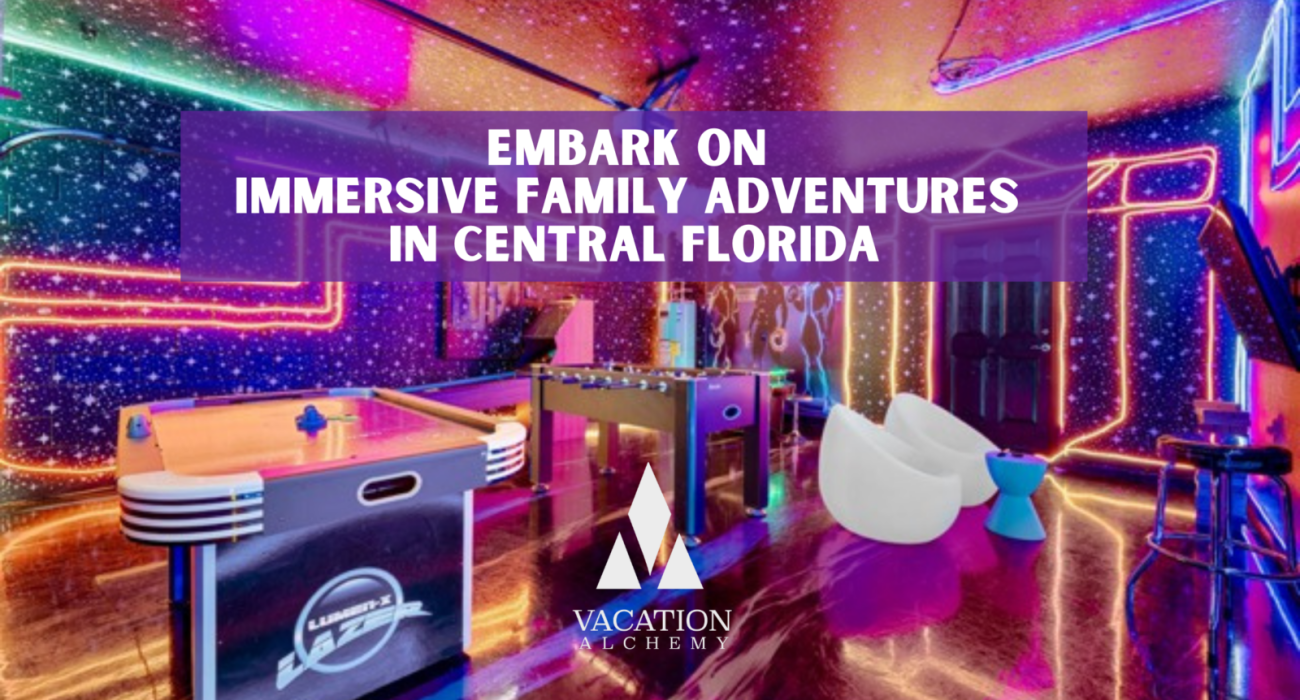 Immersive family adventures, Interactive family stays, Unique family vacation memories